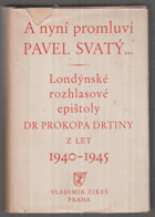 A nyní promluví Pavel Svatý (Londýnské rozhlasové epištoly z let 1940-1945)