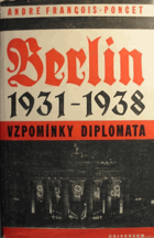 Berlín 1931-1938. Vzpomínky diplomata BEZ OBÁLKY!