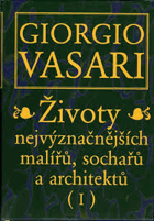 2SVAZKY Životy nejvýznačnějších malířů, sochařů a architektů 1+2