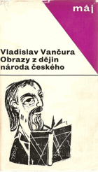 Obrazy z dějin národa českého - věrná vypravování o životě, skutcích válečných i ...