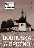 Dobruška Opočno Zmizelé Čechy