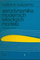 Aerodynamika moderních leteckých modelů.