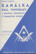 Kanálka, Král. Vinohrady a pražské zednářství 18. století