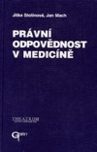Právní odpovědnost v medicíně medicína