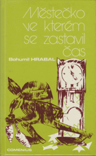 Městečko, ve kterém se zastavil čas