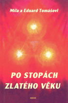 Po stopách zlatého věku