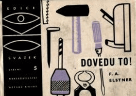 Dovedu to! - na tři sta rad pro chlapc OKO!