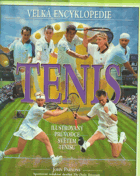 Tenis - ilustrovaný průvodce světem tenisu