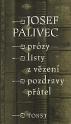 Prózy Listy z vězení Pozdravy přátel