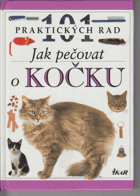 Jak pečovat o kočku