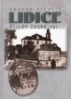 LIDICE Příběh české vsi Liditz