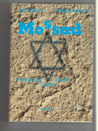 Mossad - izraelské tajné války - dějiny izraelské tajné služby