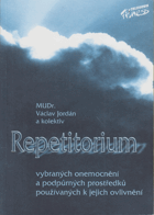 Repetitorium vybraných onemocnění a podpůrných prostředků používaných k jejich ovlivnění