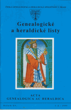Genealogické a heraldické listy. Ročník XIV. Číslo 1-2 - FOTO JE POUZE ILUSTRAČNÍ