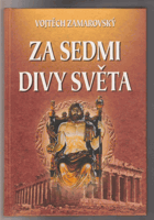 Za sedmi divy světa