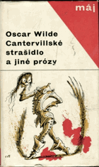 Cantervillské strašidlo a jiné prózy. Obraz Doriana Graye Etc.