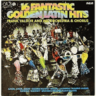 16 Fantastic Golden Latin Hits