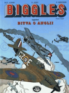 Biggles vypráví - bitva o Anglii (1940) & bombardování Německa (1943-1945)