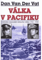 Válka v Pacifiku Americko-japonská námořní válka 1941-1945