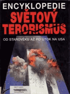 Světový terorismus - encyklopedie
