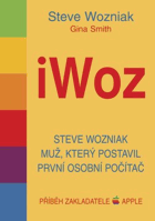 iWOZ - Steve Wozniak - muž, který postavil první osobní počítač