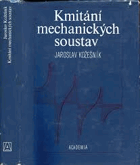 Kmitání mechanických soustav BEZ OBÁLKY!