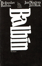 Bohuslav Balbín a jeho místo v české kultuře