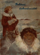 Polární dobrodružství. Elsebeth paa ekspedition