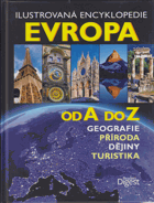 EVROPA od A do Z - ilustrovaná encyklopedie