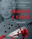 Velké kriminální případy - Zločiny z vášně