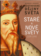 Staré a nové světy 1339-1492