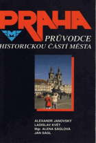 Praha, průvodce historickou částí města