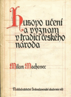 Husovo učení a význam v tradici českého národa