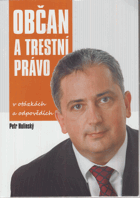 Občan a trestní právo v otázkách a odpovědích