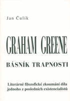 Graham Greene - básník trapnosti - Literárně filozofické zkoumání díla jednoho z ...