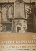 Zmizelá Praha. 2, Malá Strana a Hradčany