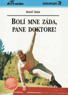 Bolí mne záda, pane doktore!