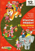 Šťastné příběhy Čtyřlístku Čtyřlístek 1995-1996. 12. velká kniha