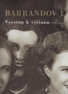 Barrandov I. Vzestup k výšinám