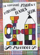 Malované písničky pro děti, pro mateřské školy a první třídy ZDŠ a LŠU se snadným ...