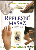 Reflexní masáž v kostce
