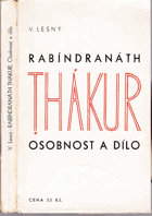 Rabíndranáth Thákur (Tagore) - osobnost a dílo