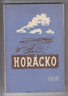 Horácko Kulturní a hospodářský obraz kraje