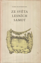 Ze světa lesních samot