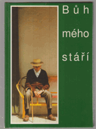 Bůh mého stáří