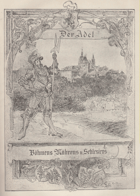 Der Adel von Böhmen, Mähren und Schlesien. Genealogisch - heraldisches Repertorium sämtlicher ...