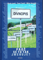 DIVNOPIS 1 Proč se to tak jmenuje