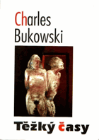Těžký časy