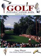 Golf - průvodce světem golfu
