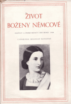 3SVAZKY Život Boženy Němcové I - IV (TŘETÍ DÍL CHYBÍ!!)